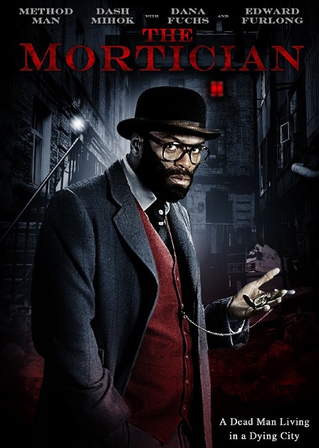 Movie- the Mortician (2011) starring Method Man